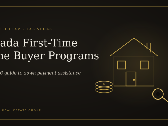 Nevada first-time home buyer programs 2026 guide by The Arbeli Team, showing a house, key, and down payment funds